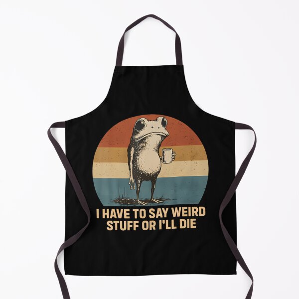 Item preview, I Have To Say Weird Stuff Or I’ll Die Funny Frog Meme Vintage Retro designed and sold by CCChillingfrog.