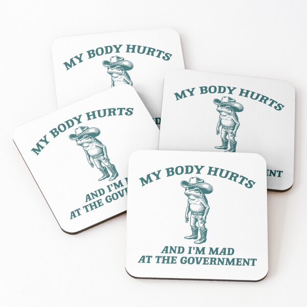 Item preview, My Body Hurts And I’m Mad At The Government Funny Cowboy Frog Meme designed and sold by CCChillingfrog.