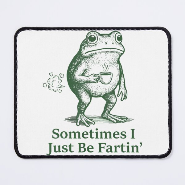 Item preview, Sometimes I Just Be Fartin Funny Frog Meme Vintage Retro Fart Joke designed and sold by CCChillingfrog.