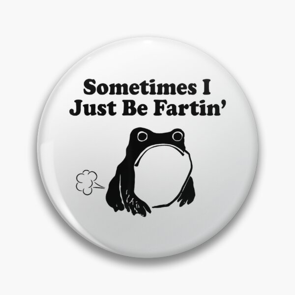 Item preview, Sometimes I Just Be Fartin Funny Frog Meme Minimalist Retro designed and sold by CCChillingfrog.