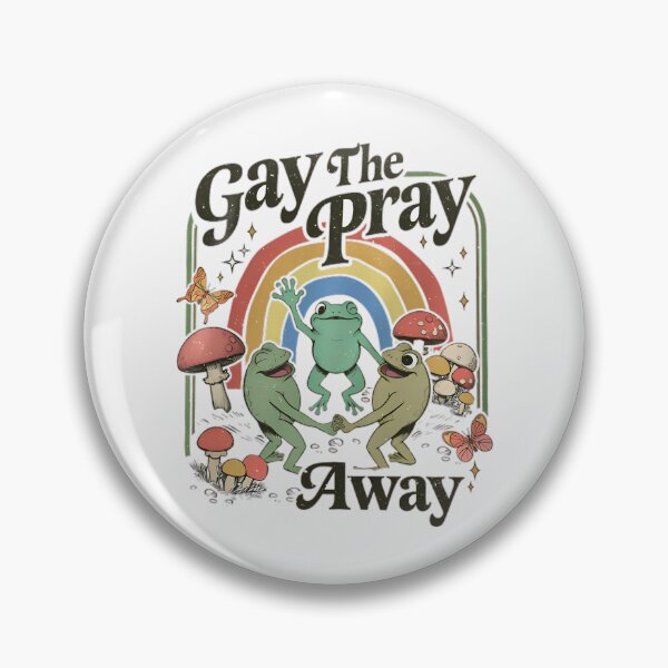 Item preview, Gay The Pray Away, Gay Frog, Funny Gay Saying, Cottagecore Frog And Toad designed and sold by Vinsinv.