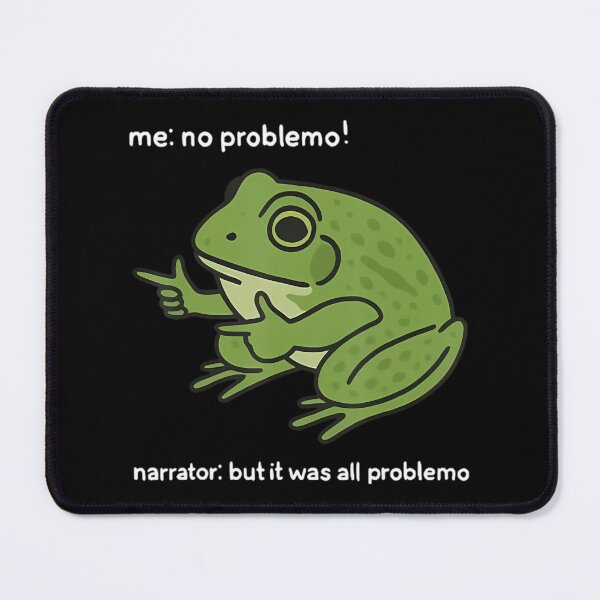 Item preview, Me No Problemo Funny Frog Meme Cute Reaction Frog Graphic designed and sold by CCChillingfrog.
