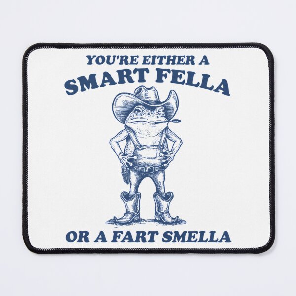 Item preview, Smart Fella Or Fart Smella Funny Cowboy Frog Vintage Meme designed and sold by CCChillingfrog.
