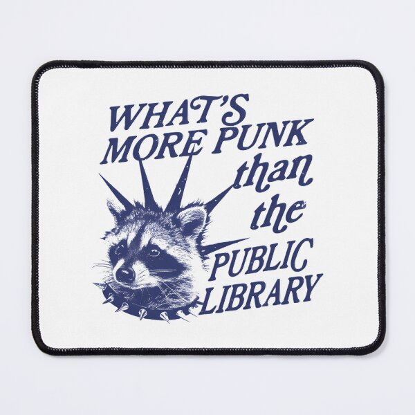 Item preview, What’s More Punk Than The Public Library Funny Raccoon Vintage designed and sold by CCChillingfrog.
