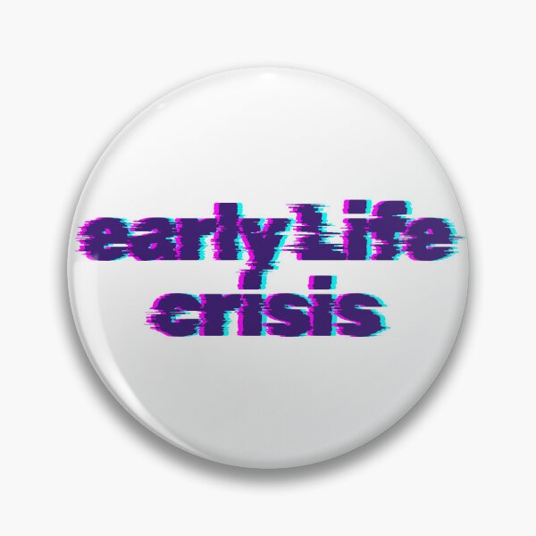 Item preview, Early life crisis designed and sold by AmazingWorld91.