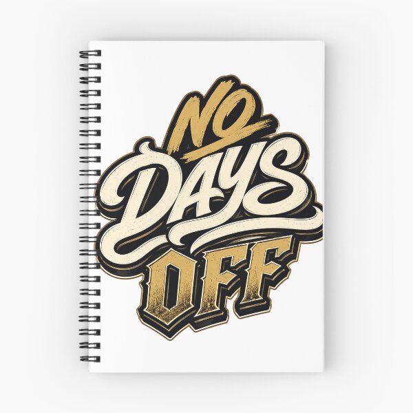 Item preview, No Days Off Mindset designed and sold by the-dovlat.