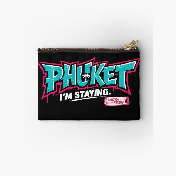 Item preview, Phuket, I'm Staying. designed and sold by KungPowUnicorn.