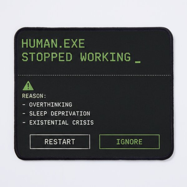 Item preview, Human.exe Stopped Working T-Shirt – Terminal Error Aesthetic Tee designed and sold by SoftErrorStudio.