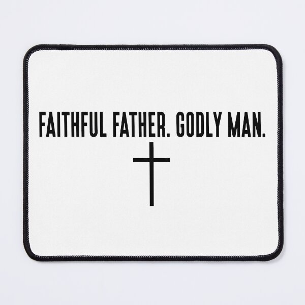 Item preview, Christian Dad, Faithful Father , Godly Man Father's Day designed and sold by Naviiraart.