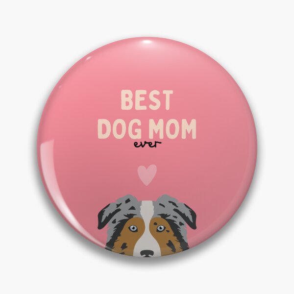 Item preview, Australian Shepherd Best Dog Mom designed and sold by ZoesPlace.