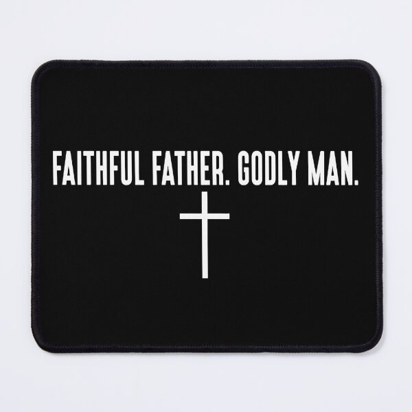 Item preview, Christian Dad, Faithful Father , Godly Man Father's Day 2 designed and sold by Naviiraart.