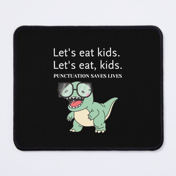 Item preview, Punctuation Saves Lives Funny Grammar Dinosaur designed and sold by creativerooney.