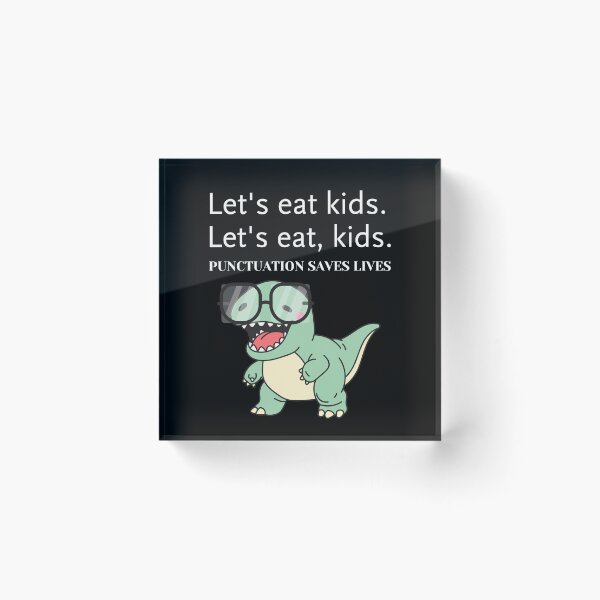 Item preview, Punctuation Saves Lives Funny Grammar Dinosaur designed and sold by creativerooney.
