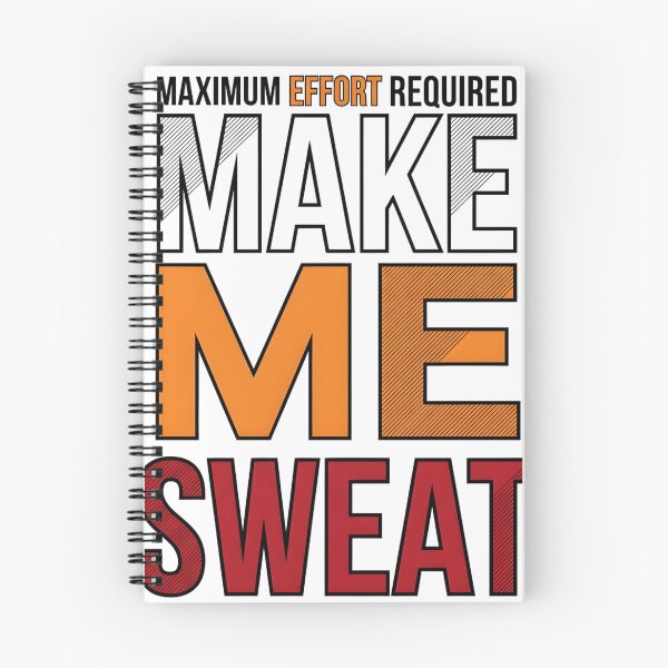 Item preview, Make Me Sweat Maximum Effort Retro Graphic designed and sold by P2P-paotopao.
