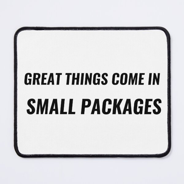 Item preview, Great Things Come In Small Packages T-Shirt – Short Positive Quote | Uncle Jichuan designed and sold by Uncle-Jichuan.