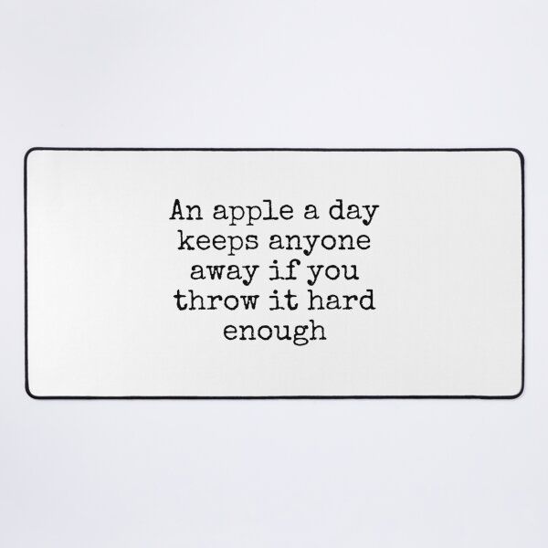 Item preview, An Apple a Day Keeps Anyone Away designed and sold by DemureArtsy.