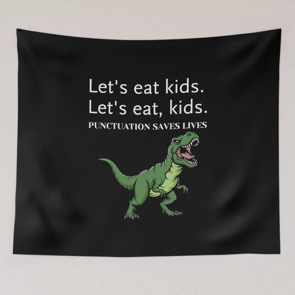 Item preview, Punctuation Saves Lives Badass T-Rex Grammar Joke designed and sold by creativerooney.