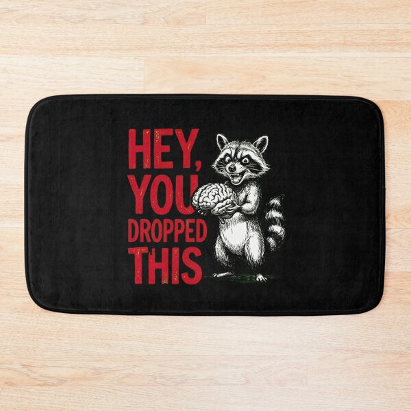 Item preview, Hey You Dropped This Brain Raccoon designed and sold by dudelinart.