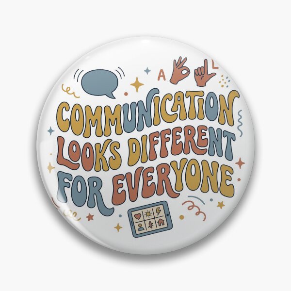 Item preview, Communication Looks Different For Everyone AAC Neurodiversity designed and sold by Sunday Social Club.