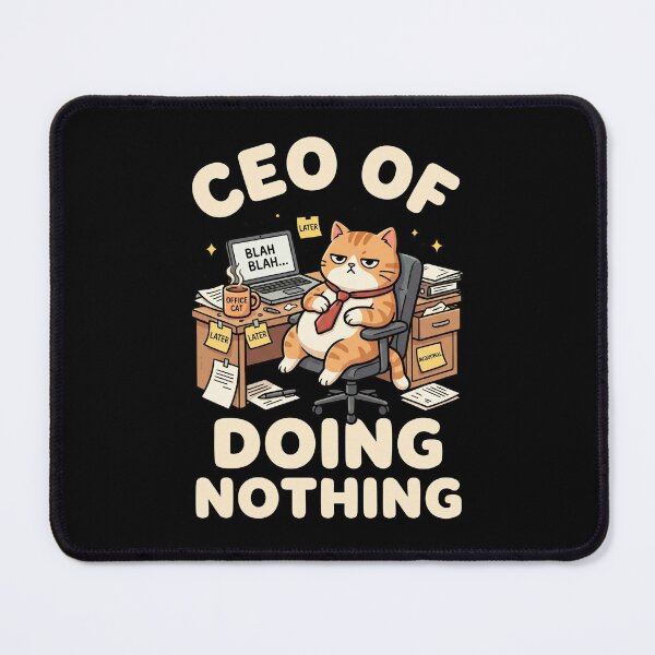 Item preview, CEO of Doing Nothing designed and sold by dudelinart.