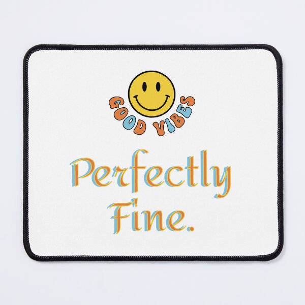 Item preview, Perfectly Fine designed and sold by Creative jiffy.