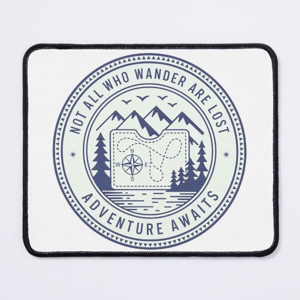 Item preview, Not all who wander are lost adventure awaits compass map badge outdoor art designed and sold by icemanphotos.