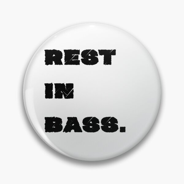 Item preview, REST IN BASS. designed and sold by ProdByRTHA.