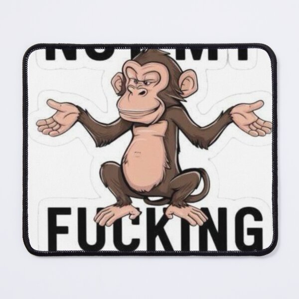 Item preview, Shrugging Monkey Sarcastic Funny Emoji T-Shirt, Cute Dismissive Ape Design ! Not My Fucking Problem Monkey Stickers designed and sold by Ulikedigital14.