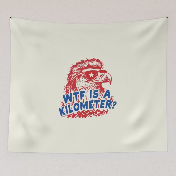 Item preview, WTF Is A Kilometer - Funny 4th of July designed and sold by Schroedingerska.