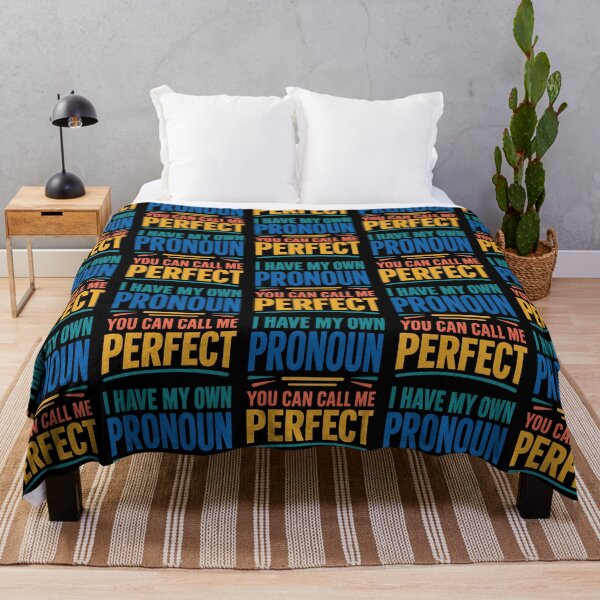 Item preview, I Have My Own Pronoun You Can Call Me Perfect designed and sold by TeeTimeTreasure.