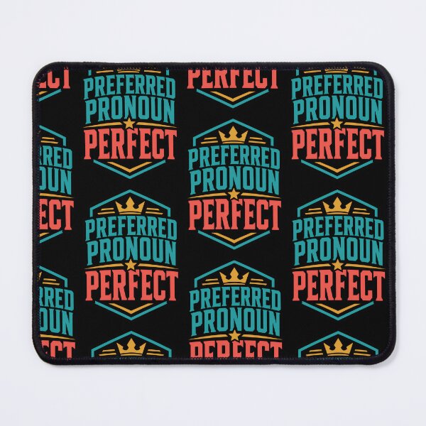 Item preview, Preferred Pronoun Perfect Funny Confidence Quote designed and sold by TeeTimeTreasure.
