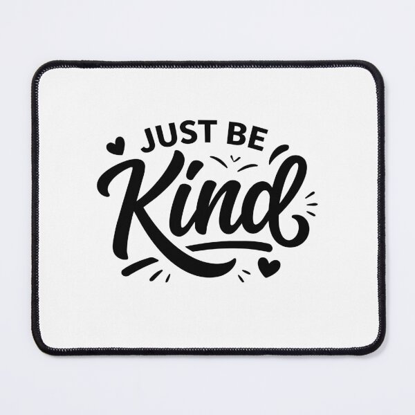 Item preview, Just Be Kind Kindness Quote Positive Affirmation Art designed and sold by crouchingpixel.