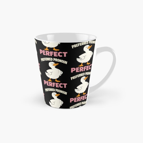 Item preview, Preferred Pronoun Perfect Funny Duck Confidence Quote designed and sold by TeeTimeTreasure.