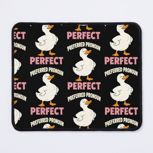 Item preview, Preferred Pronoun Perfect Funny Duck Confidence Quote designed and sold by TeeTimeTreasure.