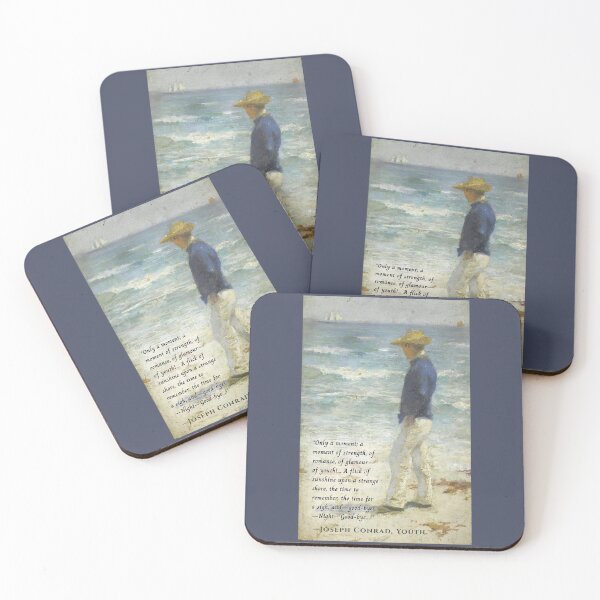 Item preview, Joseph Conrad quote: Only a moment; a moment of strength, of romance, of glamour—of youth!... A flick of sunshine upon a strange shore, designed and sold by artbleed.