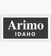 Arimo, Idaho Sticker