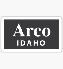 Arco, Idaho Sticker