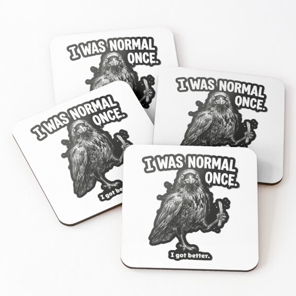 Item preview, Funny Crow I Was Normal Once I Got Better Black Sticker designed and sold by JossDesign15.