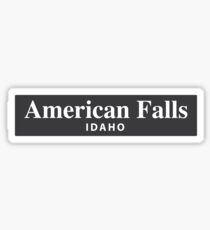 American Falls, Idaho Sticker