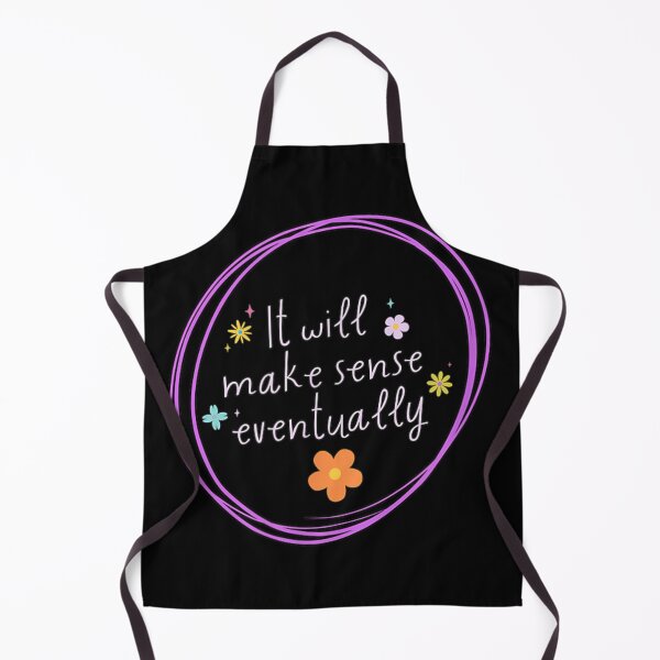 Item preview, It Will Make Sense Eventually Motivational Quote Colorful Aesthetic Retro Floral designed and sold by DienesAngele.