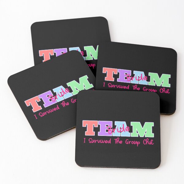Item preview, Team Bride...I Survived The Group Chat designed and sold by Boysmom21.