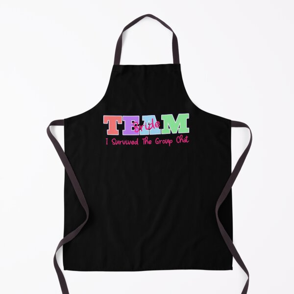 Item preview, Team Bride...I Survived The Group Chat designed and sold by Boysmom21.