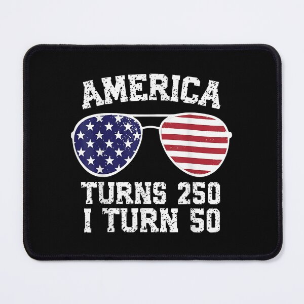 Item preview, America Turns 250 I Turn 50 Semiquincentennial 1976 Birthday Sunglasses 4th Of July designed and sold by WilliaMaler.