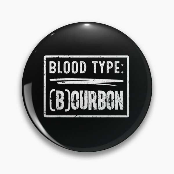 Item preview, Blood Type Bourbon Funny Whiskey Lover Drinking Alcohol Distressed Gift For Men Dad designed and sold by DuneHaicna.
