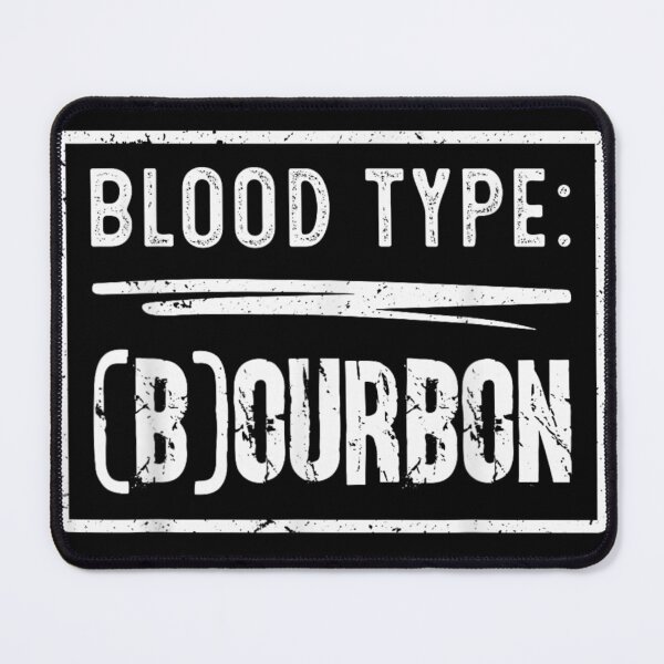 Item preview, Blood Type Bourbon Funny Whiskey Lover Drinking Alcohol Distressed Gift For Men Dad designed and sold by DuneHaicna.