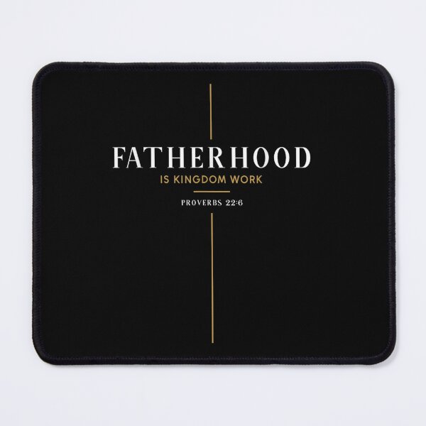 Item preview, Fatherhood Is Kingdom Work Proverbs 22 6 Christian Dad Father Day Gift Men T Shirt designed and sold by DuneHaicna.