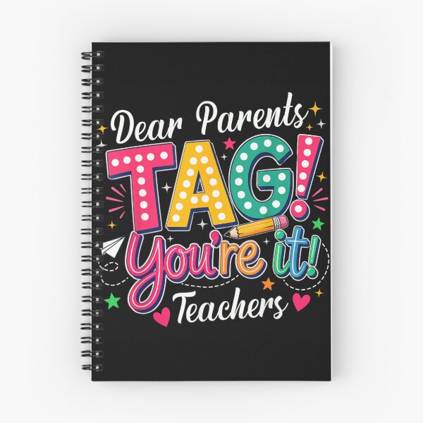 Item preview, Funny Dear Parents Tag Youre It Last Day Of School Teacher designed and sold by GalenoHenley.