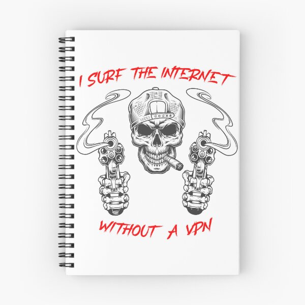 Item preview, I surf the internet without a VPN - badass  designed and sold by R-A Designs.