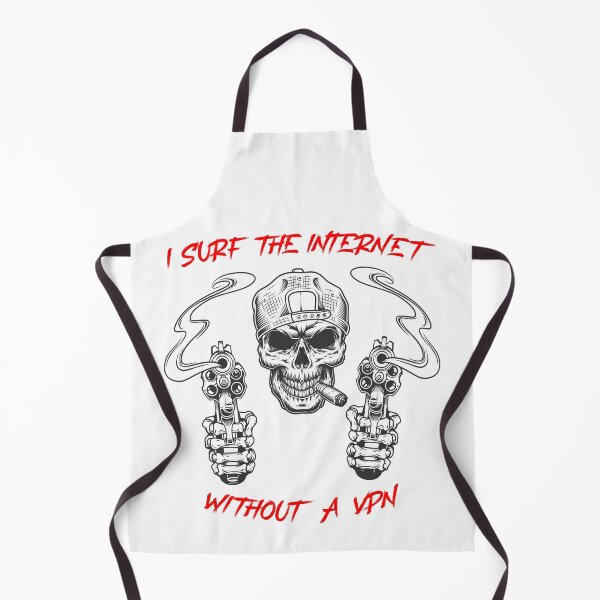 Item preview, I surf the internet without a VPN - badass  designed and sold by R-A Designs.