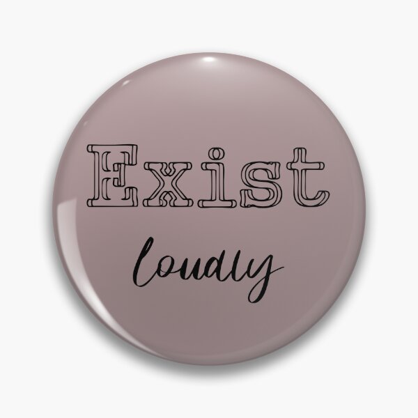 Item preview, Exist Loudly designed and sold by QukiDesign.